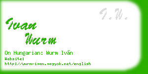 ivan wurm business card